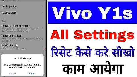 vivo Y1s mobile me all settings reset kaise kare।। how to Reset all Setting in vivo Y1s phone