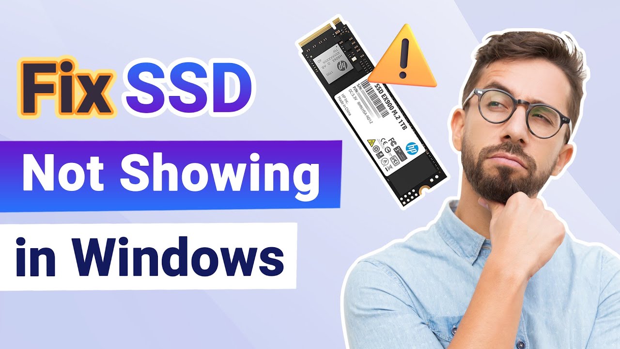 5 Ways to Fix SSD Not Showing Up in Windows 10/11