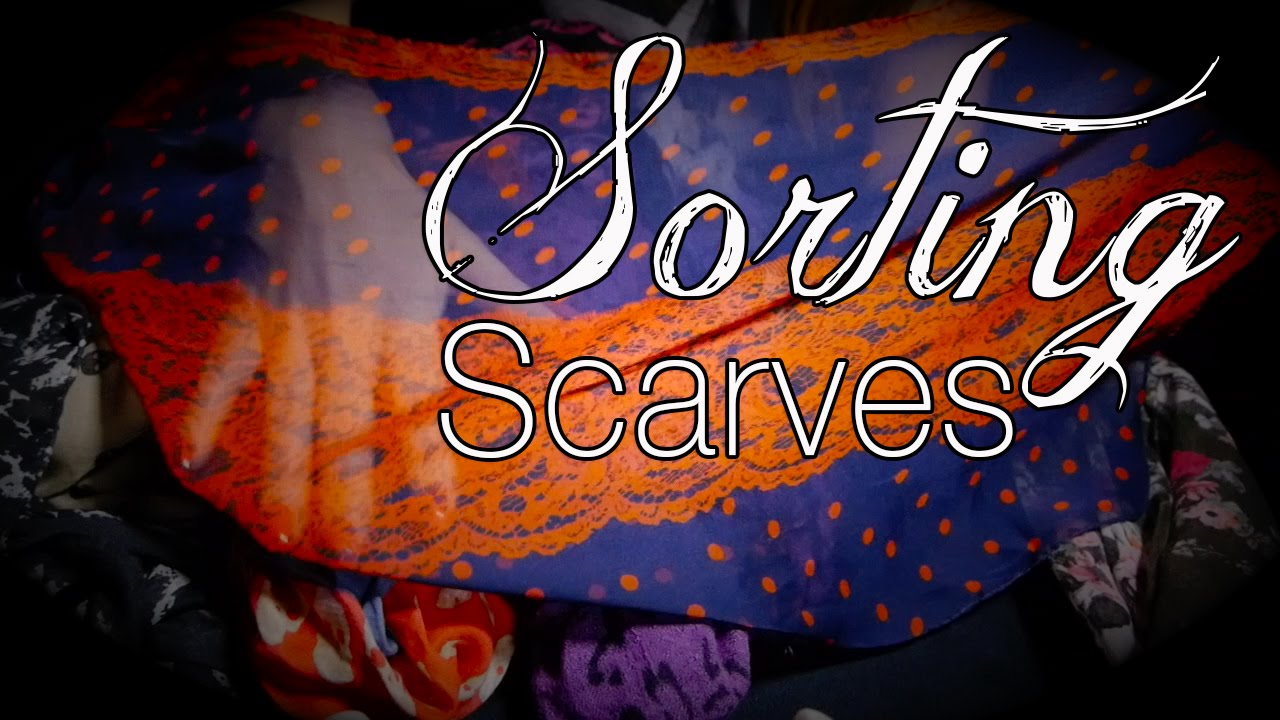 Relaxing Scarf Sorting For Sleep & Tingles | ASMR | Fabric Sounds
