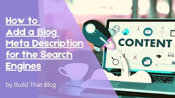 Add a Meta Description to Your WordPress Blog for the Search Engines