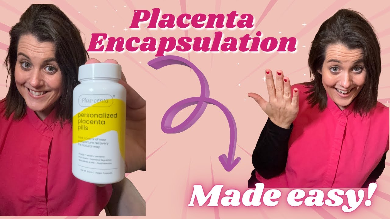 Placenta Encapsulation: The Process, The Company, and Result! #ad - YouTube