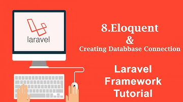8-Eloquent in Laravel || Laravel Framework 5.8 Tutorial (Urdu/Hindi)