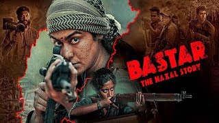 Bastar The Naxal Story box office