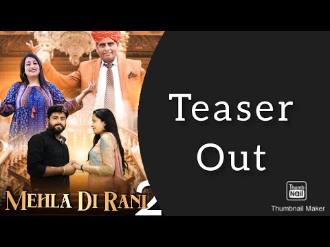 Mehla Di Rani 2 || official Teaser || Dogri himachali song || Mohan Thakur Ft. Varsha Jamwal