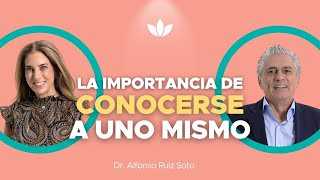 La IMPORTANCIA de CONOCERSE a uno mismo con el Dr. Alfonso Ruíz y Nathaly Marcus