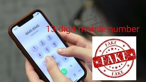 13 digit mobile number - Fake news