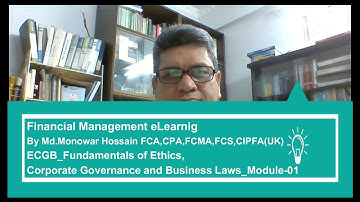 Business Ethics, Corporate Governance, and Business Laws:M1
