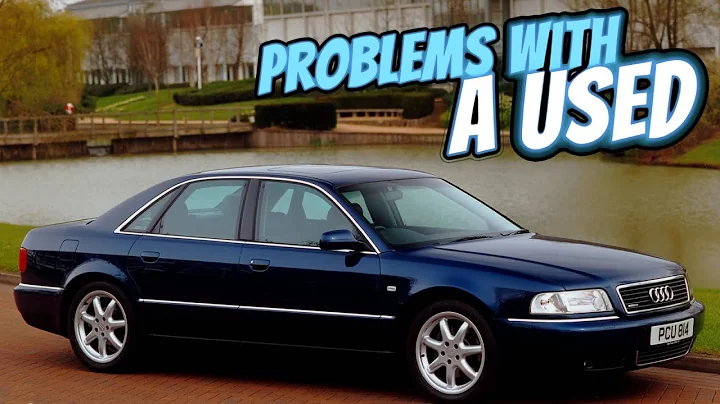 Everything You Need to Know About the Audi A8 D2 - Fault Guide