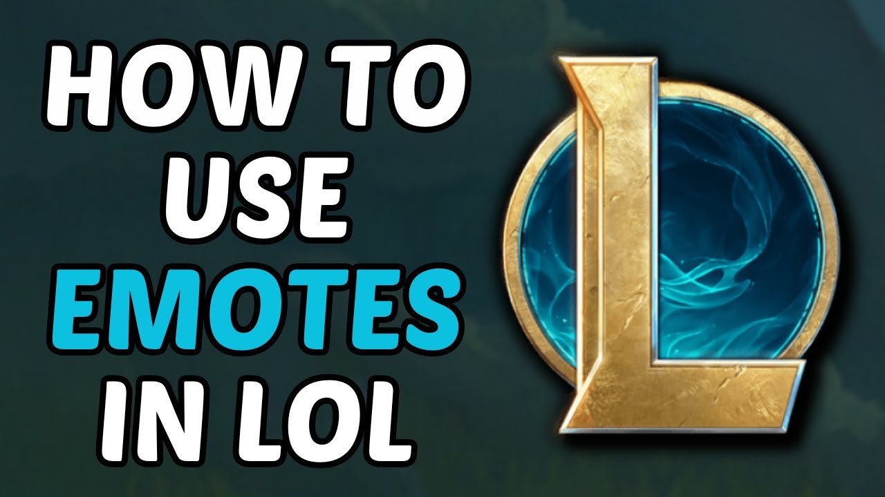 How To Use Emotes In League Of Legends (2026) - YouTube