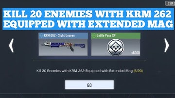 KILL 20 ENEMIES WITH KRM 262 EQUIPPED WITH EXTENDED MAG FRENZY KILLER CALL OF DUTY MOBILE COD MOBILE