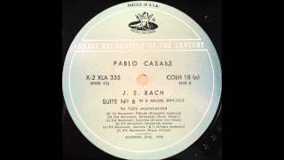 Bach Cello Suite No 6 Casals Cello
