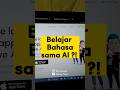 Gratis Belajar Bahasa dengan AI β¨