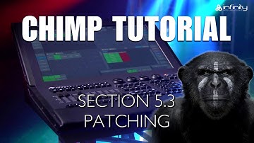 Highlite Academy - Infinity Chimp Tutorial: 5.3. Setup – patch