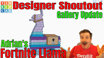 Tinkercad Gallery update & Adrian