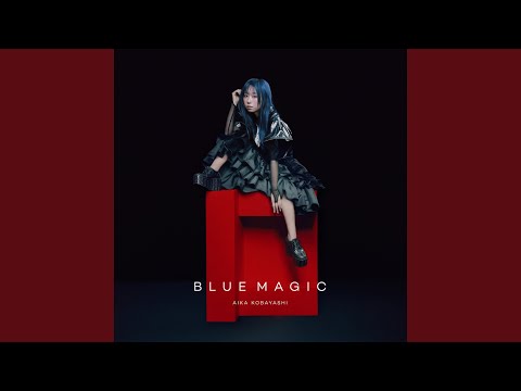 BLUE MAGIC