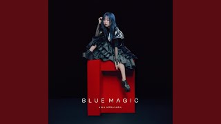 BLUE MAGIC - Aika Kobayashi