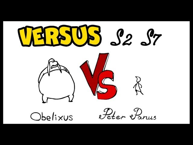 VERSUS — Obelixus vs Peter Panus | Versus class=
