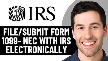 HOW TO FILE/SUBMIT FORM 1099- NEC WITH IRS ELECTRONICALLY 2025! (FULL GUIDE)