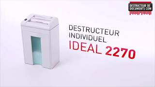 Destructeur de papier IDEAL 2270 coupe croisée 3 x 25 mm
