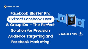 How to Scrape Facebook User IDs and Group IDs with Facebook Blaster Pro | Step-by-Step Tutorial