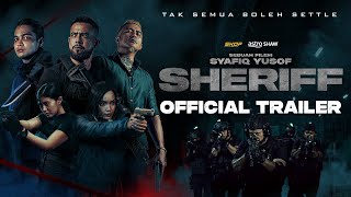 Sheriff Official Trailer Di Pawagam Aidilfitri Ini 18 April 2024