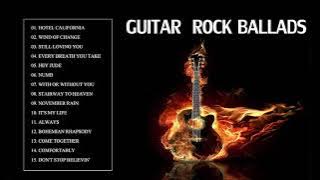 Relaxing Guitar Slow Rock 70's 80's - Best Of Guitar Slow Rock Instrumental 2019