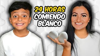 24 HORAS COMIENDO BLANCO