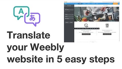Translate your Weebly website in 5 easy steps