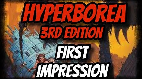 Hyperborea 3rd Edition: First Impression & Review