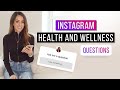 Health And Wellness - Q And A - Instagram Questions | Mona Vand