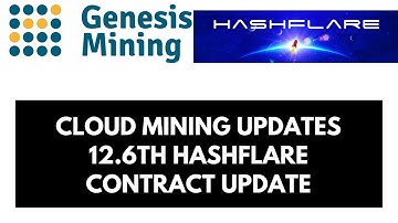 Cloud Mining Update 2 - 12.6TH Hashflare Contract