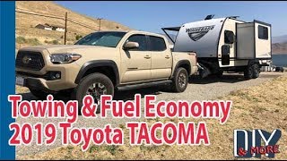 TACOMA TOWING & FUEL ECONOMY STUDY, 14 MPG TOYOTA TACOMA 3RD GEN 2019 TACOMA