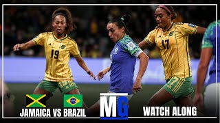 LIVE: BRAZIL VS JAMAICA INTERNATIONAL FRIENDLY LIVE STREAM | Reggae Girlz Watch Along