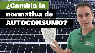 Se vienen cambios normativos en el Autoconsumo Solar