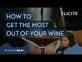 Serving And Tasting Bordeaux Wine