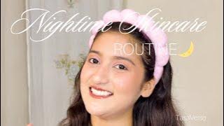 Nighttime Skincare Routine for Radiant, Healthy Skin ✨🌙