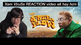 Free Flow Không Hút | Ricky Star x Kriss Ngo | ViruSs reaction !