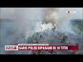 Polres Kotawaringin Timur Menduga Ada Kesengajaan Kasus Kebakaran di Lahan Konsesi | Kabar Utama