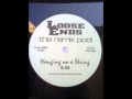loose ends the remix pod   hanging on a string  frankie knuckles classic reprise  1992 ambient house underground