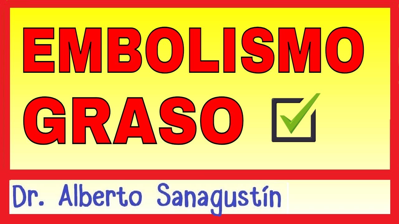 embolia+grasa+por+fractura+de+femur