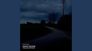 Safe Again domisphere Remake