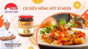 HỌC NẤU ĂN CÙNG CHEF VÕ QUỐC | CÁ ĐIÊU HỒNG SỐT XÍ MUỘI
