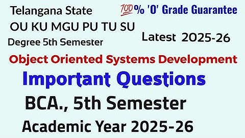 Object Oriented Systems Development| Important Questions|2025 - 26 |BCA 5th semester OU KU MGU PU TU