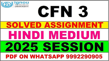 CFN 3 solved assignment 2025 in Hindi || cfn 3 solved assignment 2025 || ignou cfn3 2025