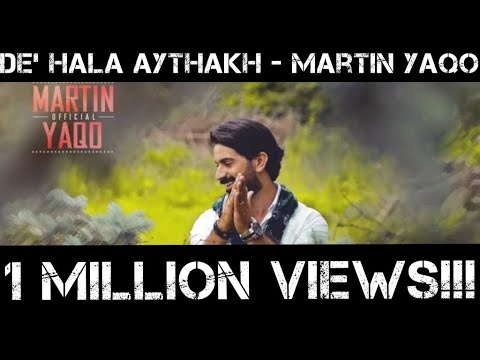 Martin Yaqo 2017   De Hala Aythakh Official Music Video 4K