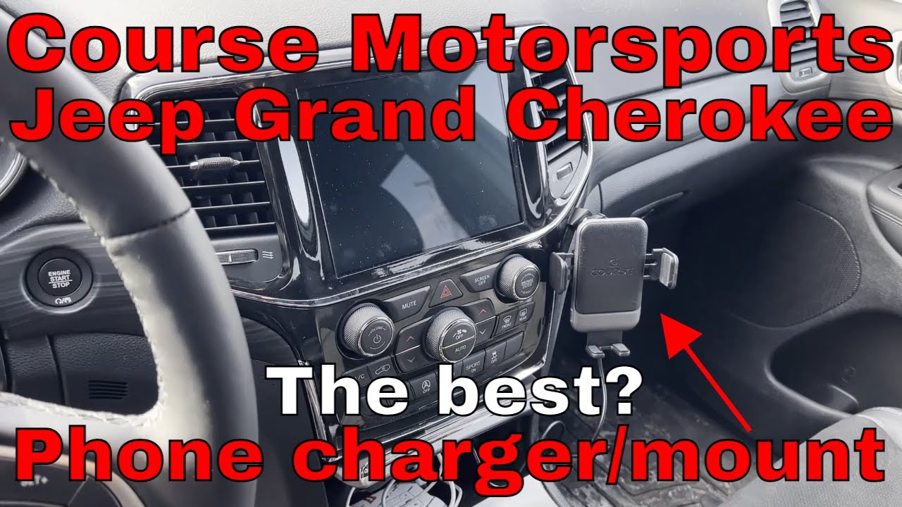 Course Motorsports Jeep Grand Cherokee Phone Mount/Charger - YouTube