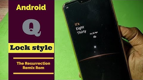 Android Q Lock Style | Install Resurrection Remix ROM for Zenfone Max Pro M2