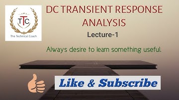 Transient Response Analysis (Lecture-1)