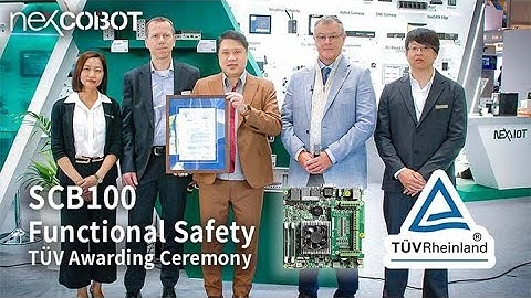NexCOBOT SCB100 Functional Safety TÜV Awarding Ceremony at Hannover Messe 2024 Highlight