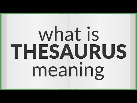 Thesaurus | Meaning Of Thesaurus